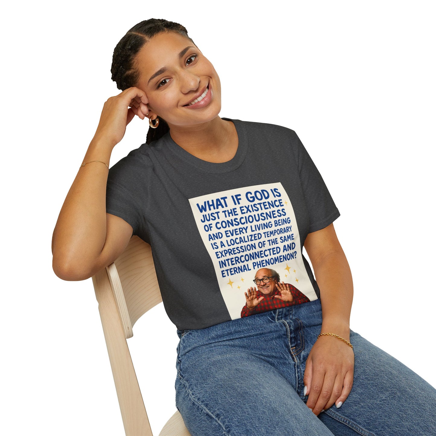 Philosophic Danny D Crewneck T-Shirt — “What If God Is…” Consciousness Tee