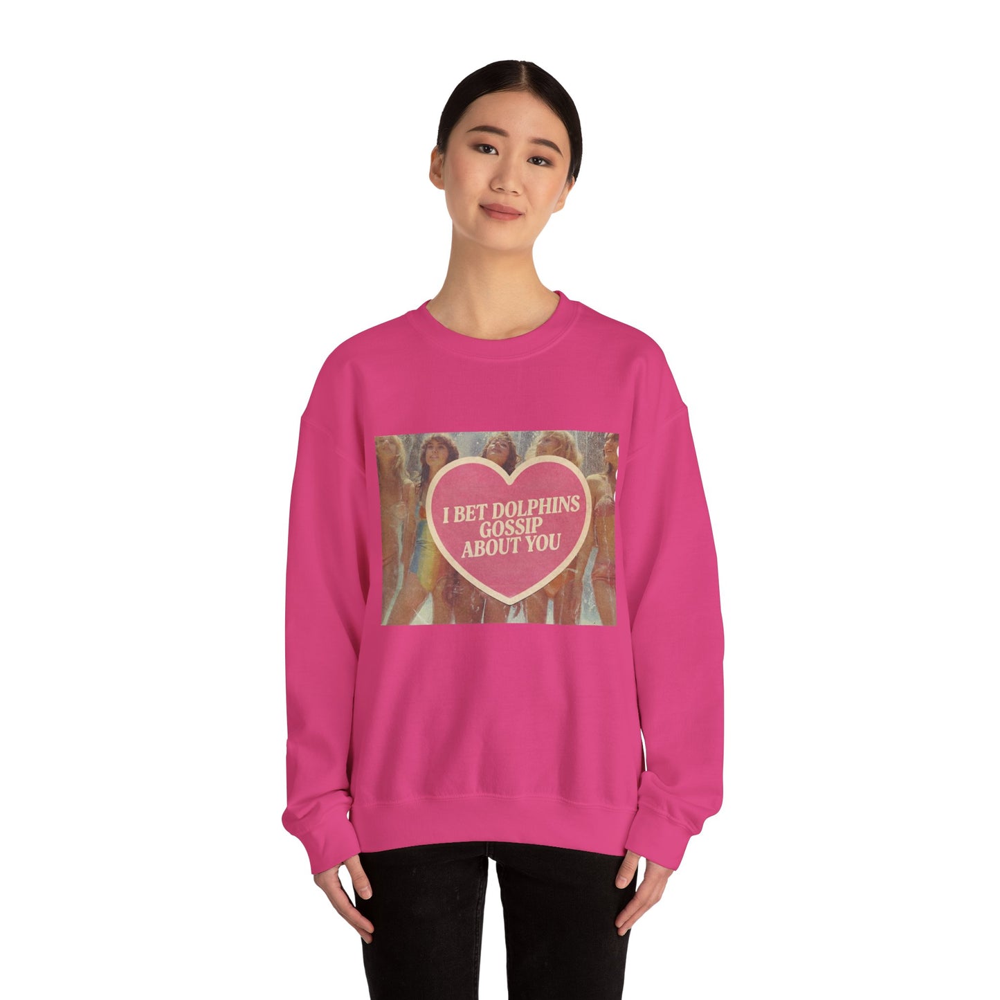 The Paranoia Pullover — 'I Bet Dolphins Gossip About You' Vintage Heart Crew Neck Sweatshirt