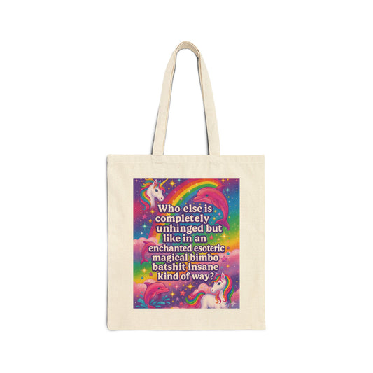 Unhinged Magical Bimbo Tote Bag — Rainbow Unicorn Canvas Tote